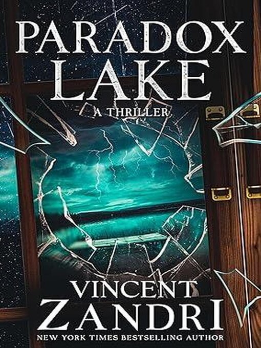 Title details for Paradox Lake by Vincent Zandri - Available